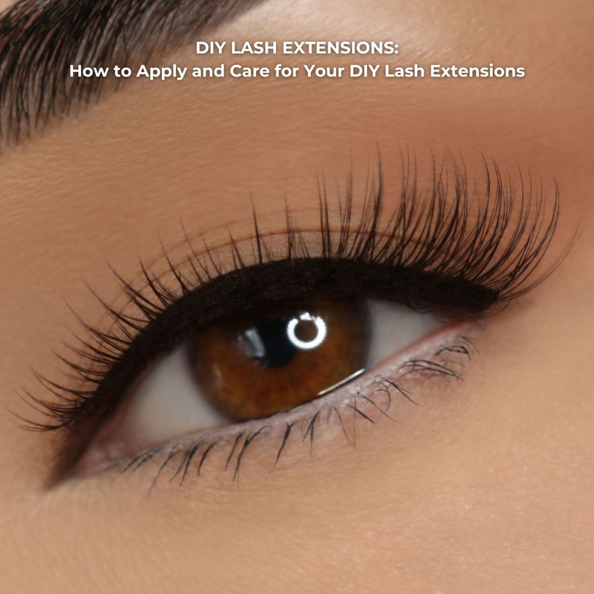 lash extension care